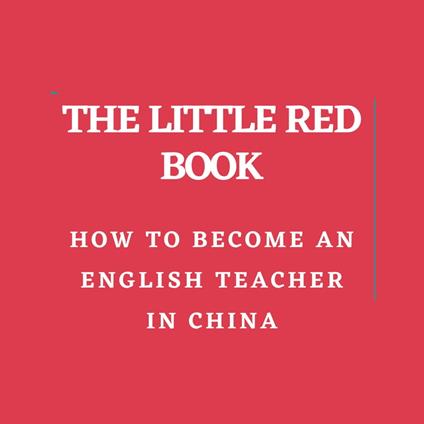 How to Become an English Teacher in China