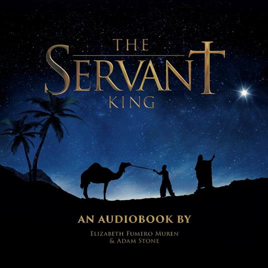 Servant King, The