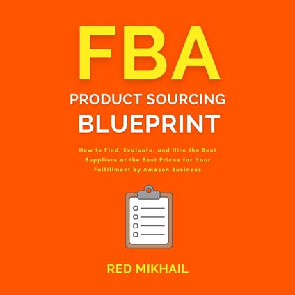 FBA Product Sourcing Blueprint