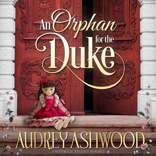 Orphan for the Duke, An