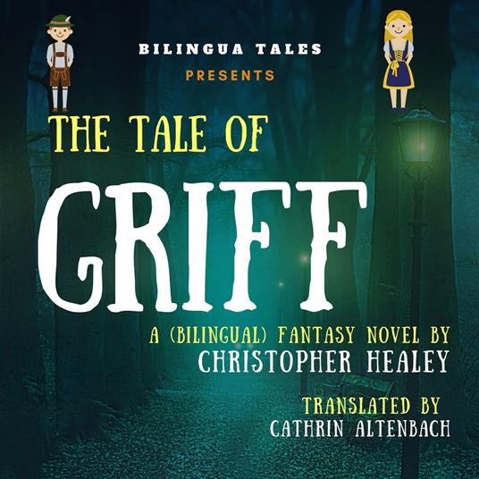Tale of Griff, The