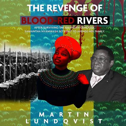 Revenge of Blood-Red Rivers, The
