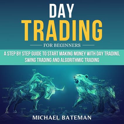 DAY TRADING FOR BEGINNERS