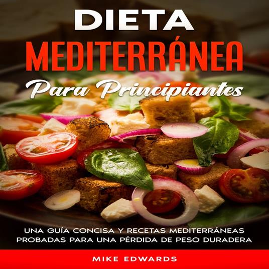 Dieta Mediterránea Para Principiantes