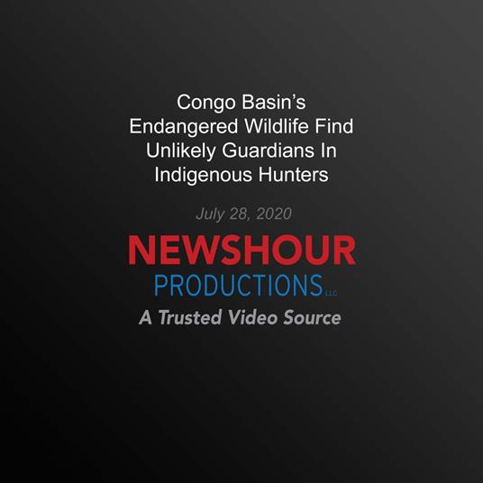Congo Basin’s Endangered Wildlife Find Unlikely Guardians In Indigenous Hunters
