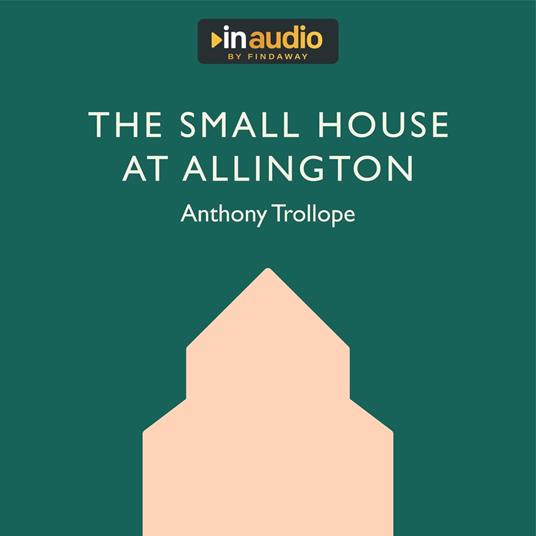 Small House at Allington, The