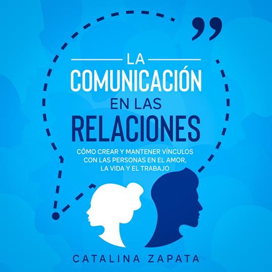 La Comunicación en las Relaciones