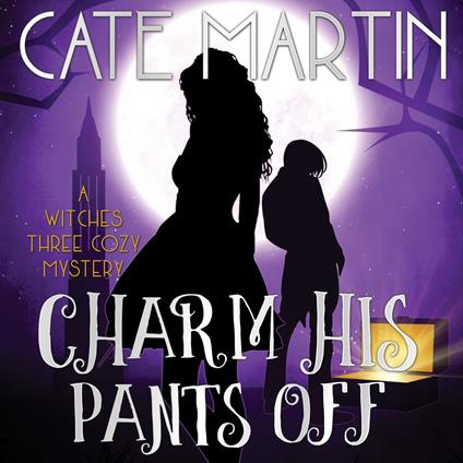 Charm His Pants Off