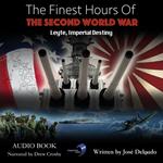 Finest Hours of The Second World War, The: Leyte