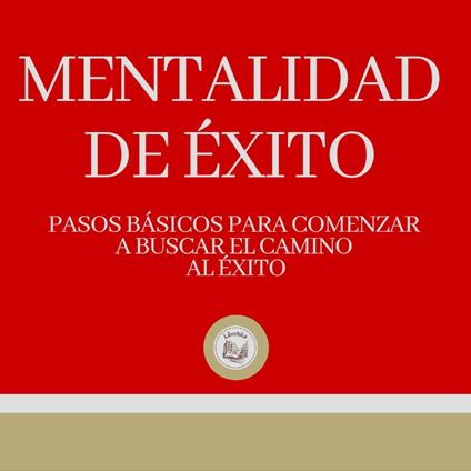Mentalidad de Éxito