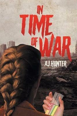 In Time of War - Aj Hunter - cover