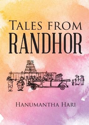 Tales from Randhor - Hanumantha Hari - cover