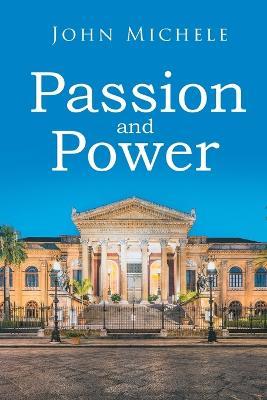 Passion and Power - John Michele - cover