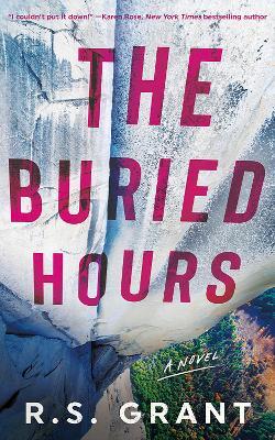 The Buried Hours: A Novel - R.S. Grant - cover