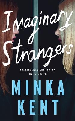 Imaginary Strangers - Minka Kent - cover