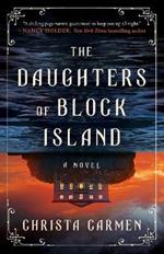 The Daughters of Block Island: A Novel