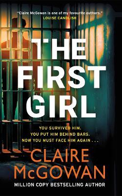 The First Girl - Claire McGowan - cover