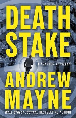 Death Stake - Andrew Mayne - cover