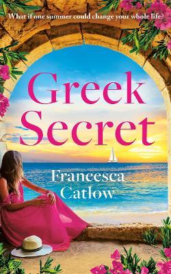Greek Secret - Francesca Catlow - cover