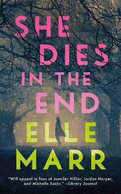 She Dies in the End - Elle Marr - cover