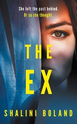 The Ex - Shalini Boland - cover