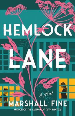Hemlock Lane: A Novel - Marshall Fine - cover