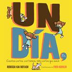 Un Día, Fin (One Day, The End)