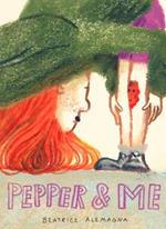 Pepper and Me (The New York Times Best Children's Book of 2024)