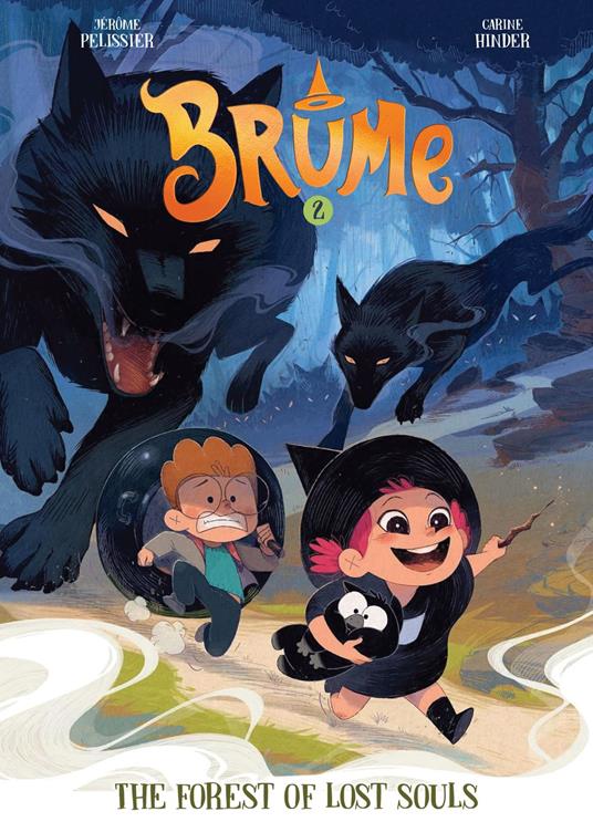 Brume, Volume 2 - Jérôme Pélissier,Carine Hinder - ebook