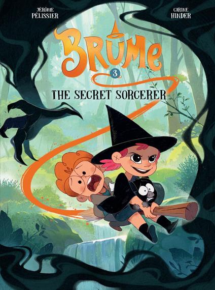 Brume, Volume 3 - Jérôme Pélissier,Carine Hinder - ebook