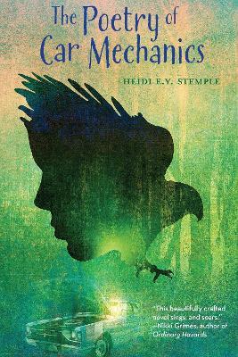The Poetry of Car Mechanics - Heidi E. Y. Stemple - cover