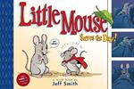 Little Mouse Saves The Day (A First Comic for Brand-New Readers): TOON Level 1
