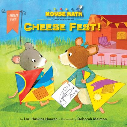 Cheese Fest! - Lori Haskins Houran,Deborah Melmon - ebook