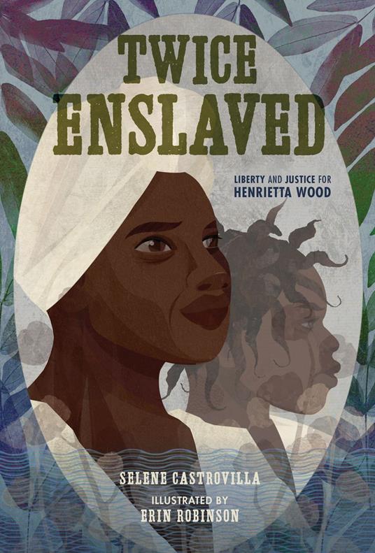 Twice Enslaved - Selene Castrovilla,Erin K. Robinson - ebook