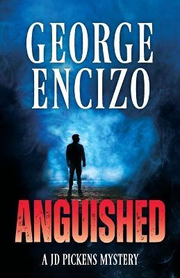 Anguished - George Encizo - cover