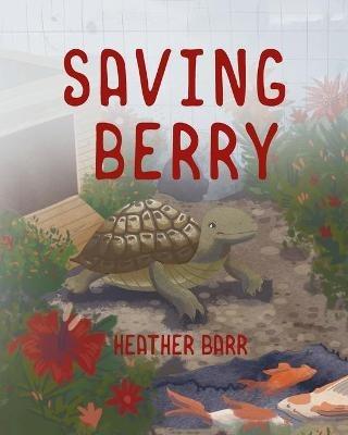 Saving Berry - Heather Barr - cover