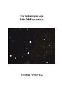 The Technological Age & the Orb Phenomenon - Christina Rawls - cover
