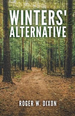 Winters' Alternative - Roger Dixon - cover