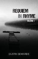 Requiem in Rhyme - Dustin Edwards - cover