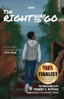 The Right Way to Go - Torrey C Butler - cover
