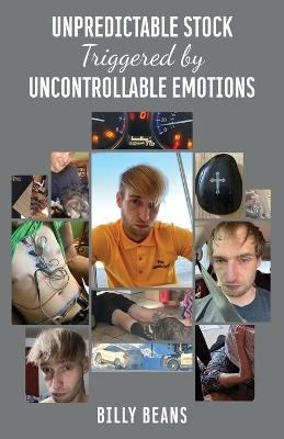Unpredictable Stock Triggered by Uncontrollable Emotions - Billy Beans - cover