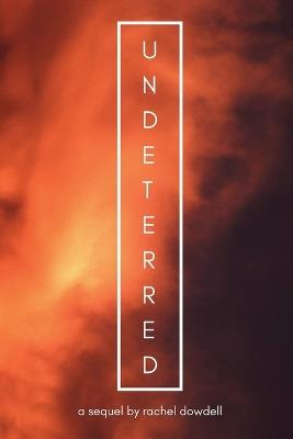 Undeterred - Rachel Dowdell - cover