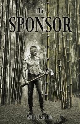 The Sponsor - Will Thatcher - cover