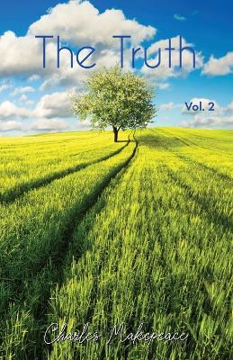 The Truth Volume Two - Charles Makepeace - cover