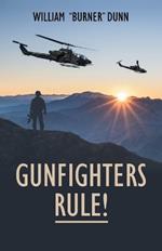 Gunfighters Rule!