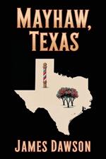 Mayhaw, Texas