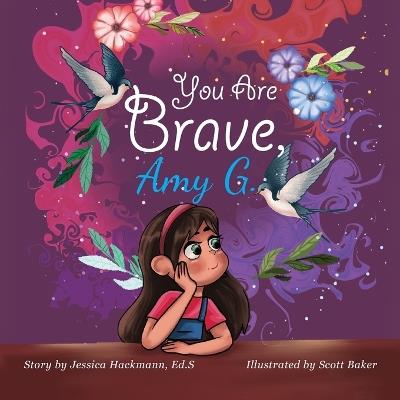 You are Brave, Amy-G - Jessica Hackmann - cover