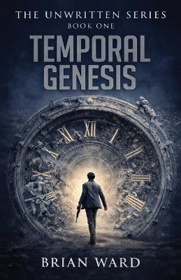 Temporal Genesis - Brian Ward - cover