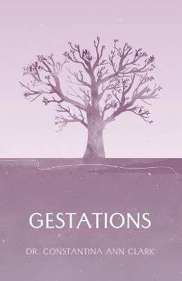 Gestations - Constantina Ann Clark - cover