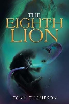 The Eighth Lion - Tony Thompson - cover